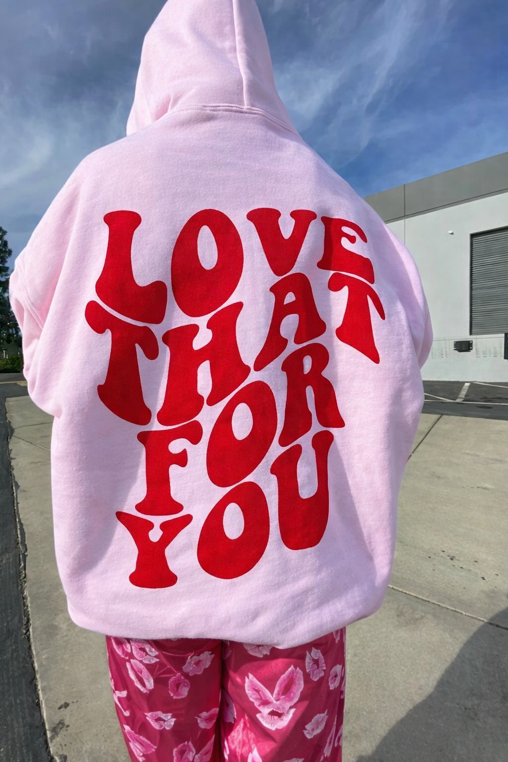 Hoodie love that for you modelo recto