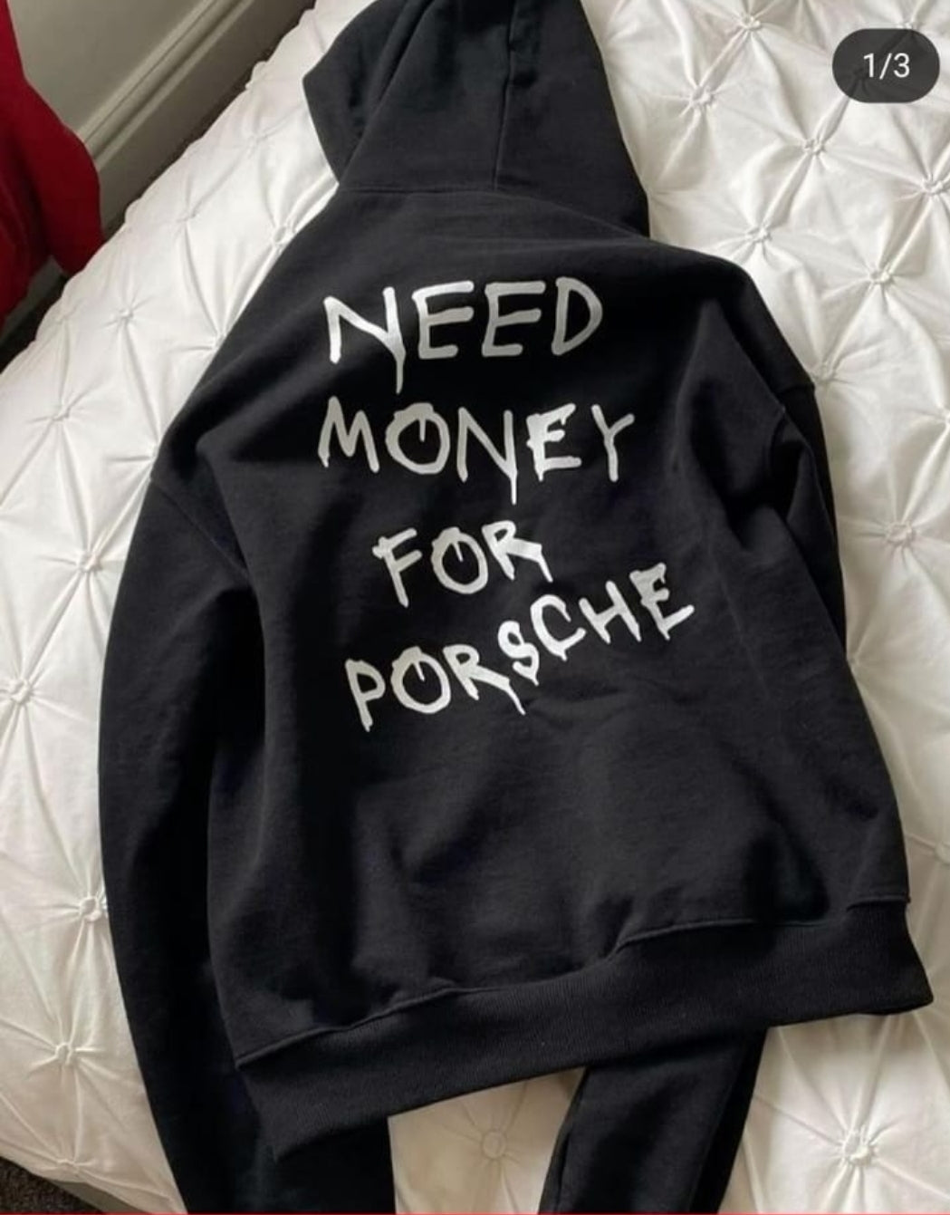 Hoodie need money for porsche