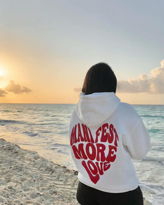 Hoodie ★ Manifest more love