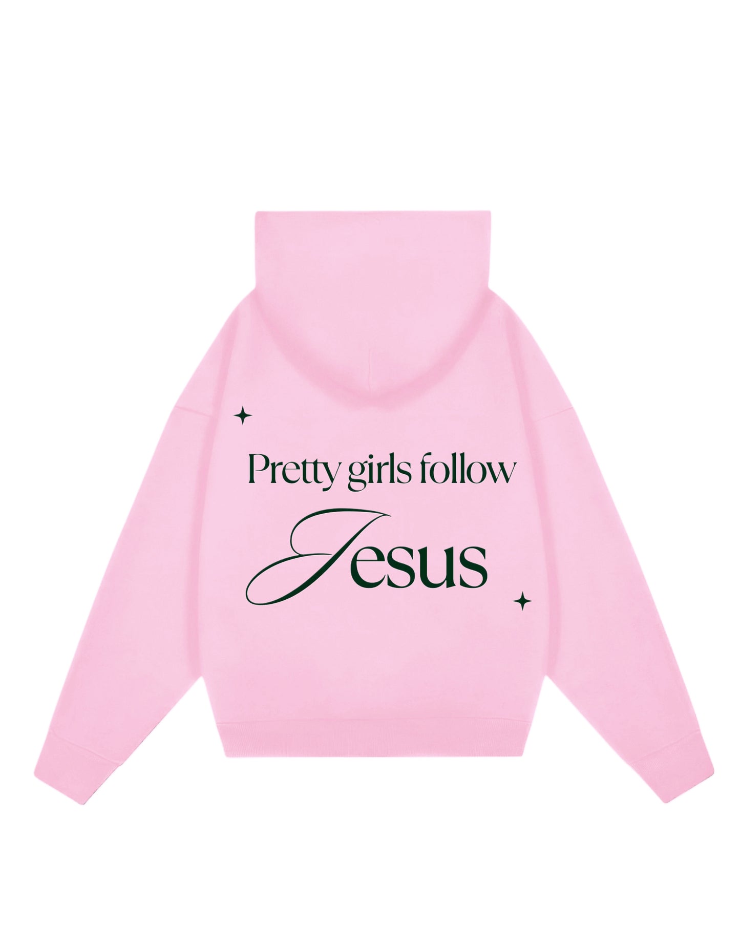 Hoodie rosa pretty girls follow Jesús